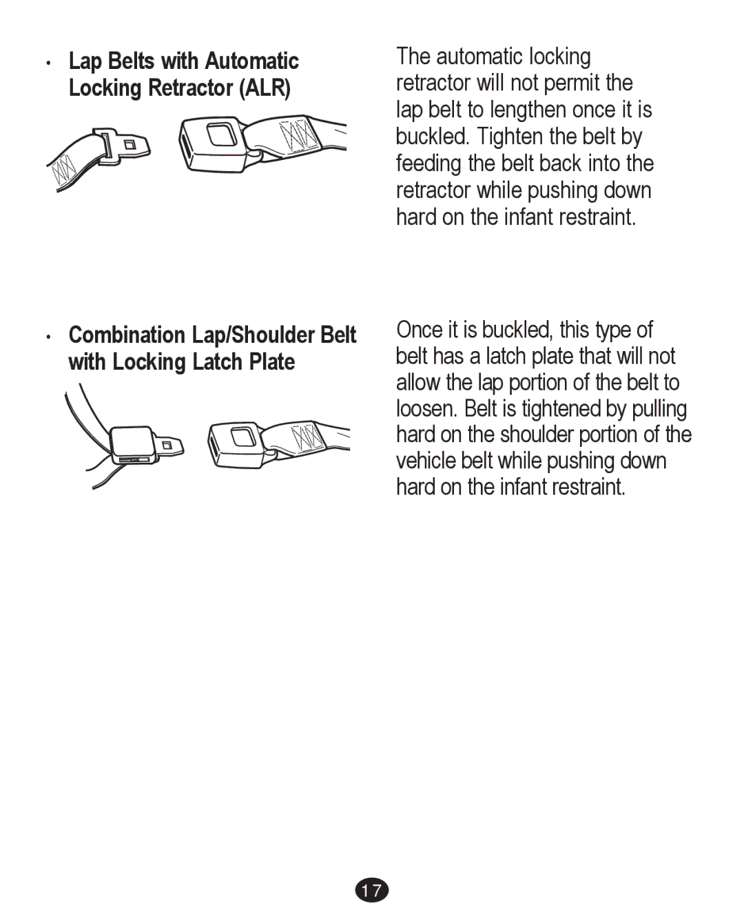 Graco PD204226C ‡ Lap Belts with Automatic Locking Retractor ALR, ‡ Combination Lap/Shoulder Belt with Locking Latch Plate 