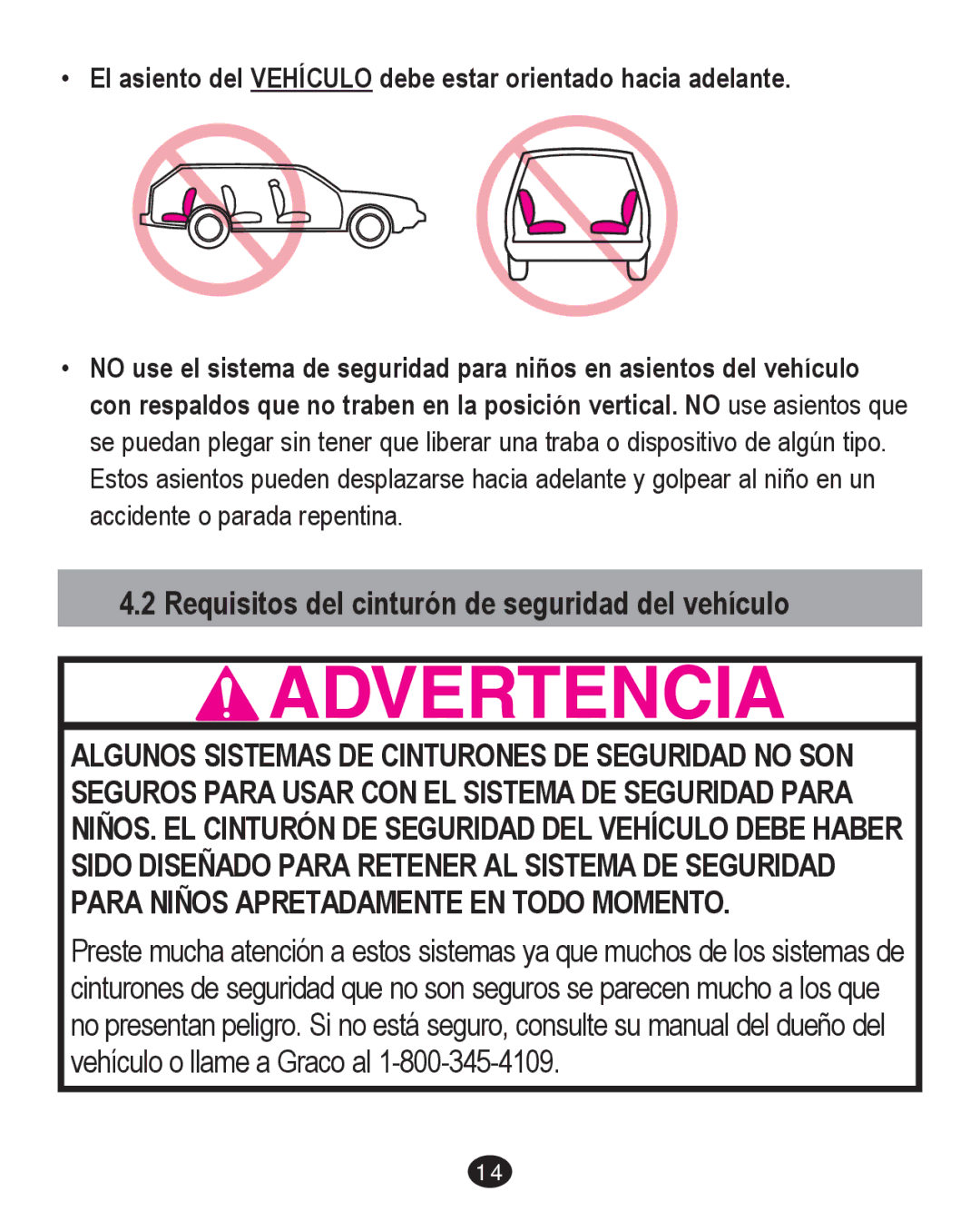 Graco PD204226C manual Requisitos del cinturón de seguridad del vehículo 