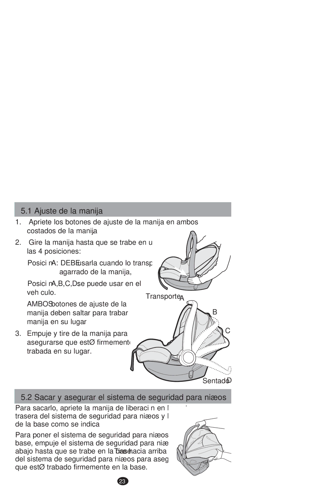 Graco PD204226C manual Ajuste de la manija, Sacar y asegurar el sistema de seguridad para niños 