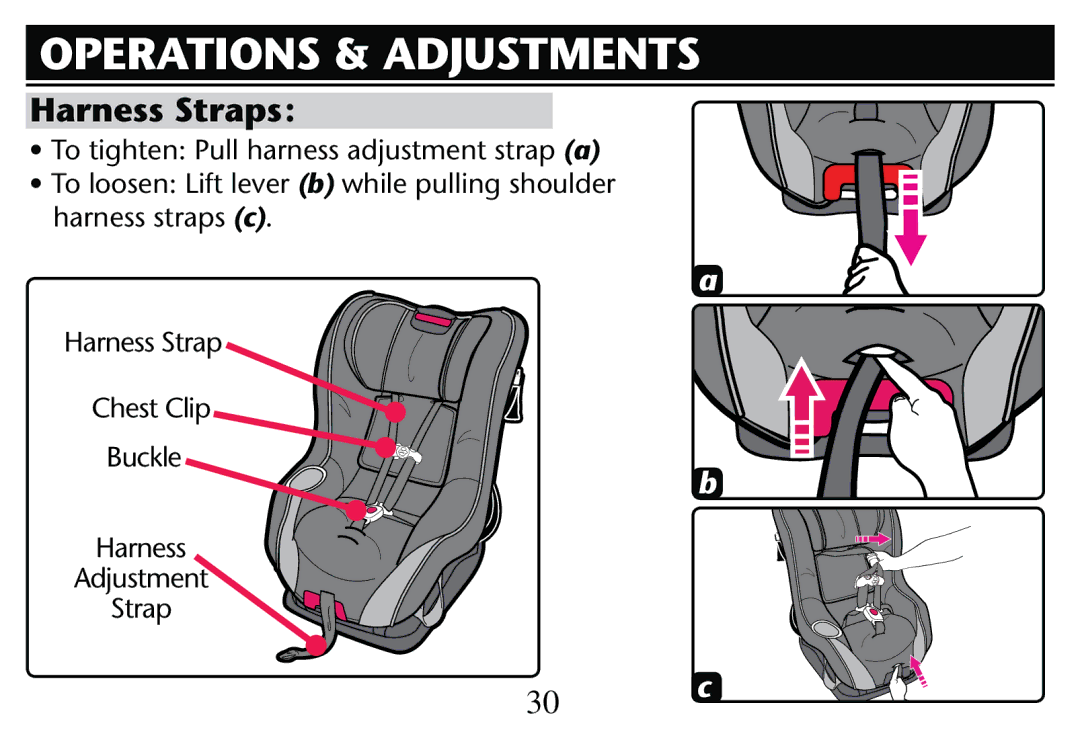 Graco PD205009A owner manual Operations & Adjustments, Harness straps c Harness Strap Chest Clip, Harness Adjustment Strap 