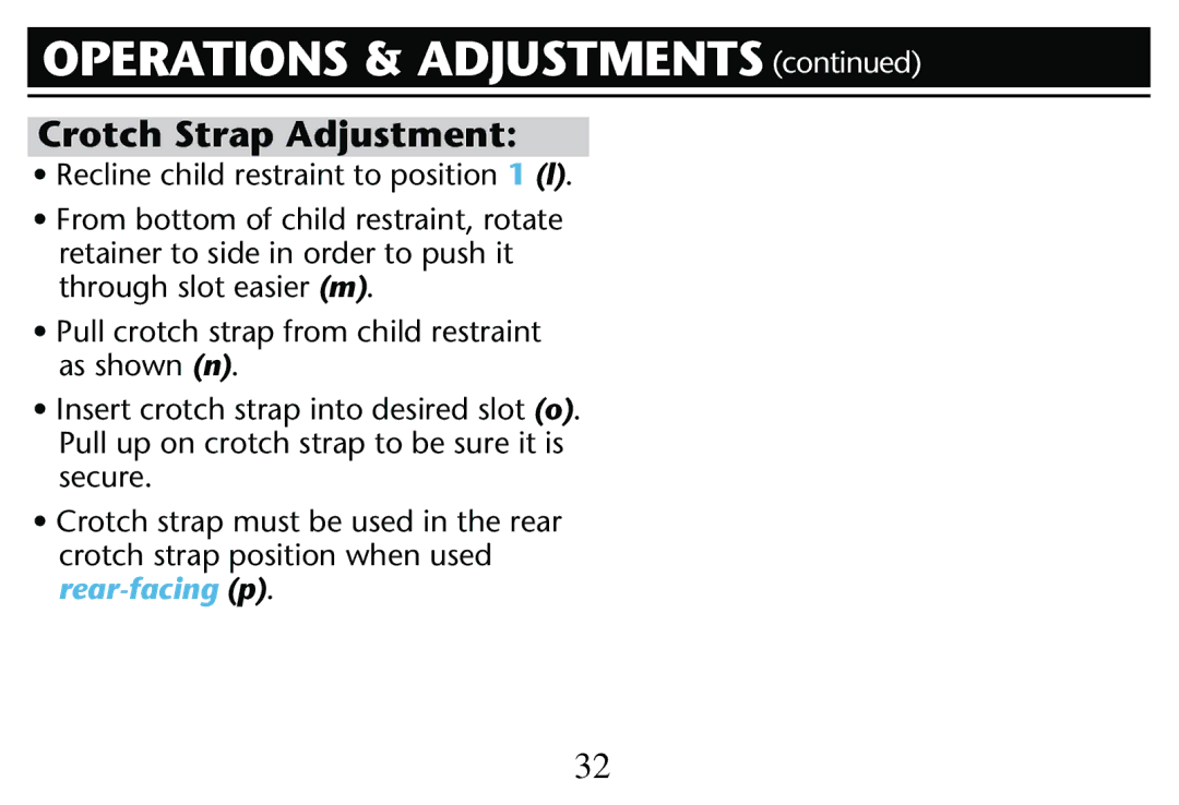 Graco PD205009A owner manual Operations & Adjustments , Crotch Strap Adjustment, Ss2ECLINECCHILDNRESTRAINTITO POSITIONS1 l 