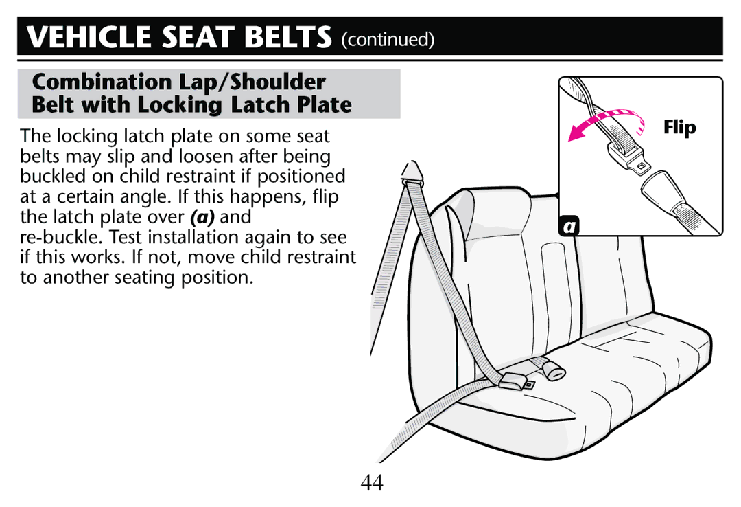 Graco PD205009A owner manual 4HEHLOCKINGOLATCHIPLATE on Somecseat, Buckledkon Child Restraint Iflpositioned 