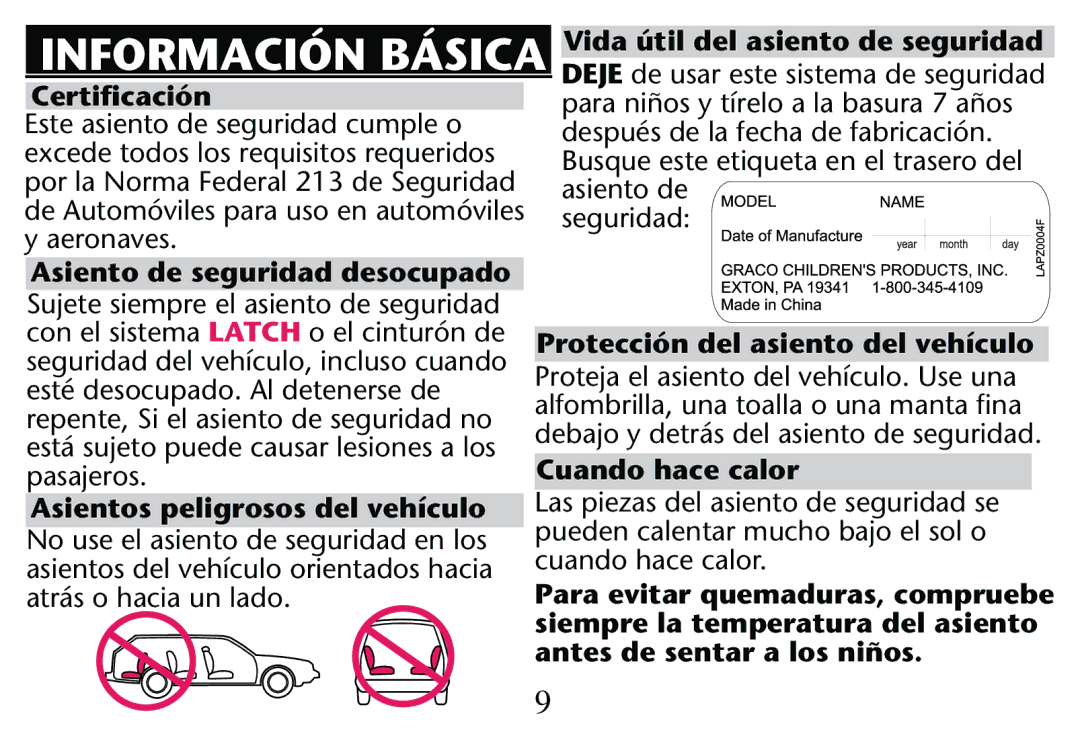 Graco PD205009A Información Básica, Certiﬁcación, Vida útil del asiento de seguridad, Asiento de seguridad desocupado 