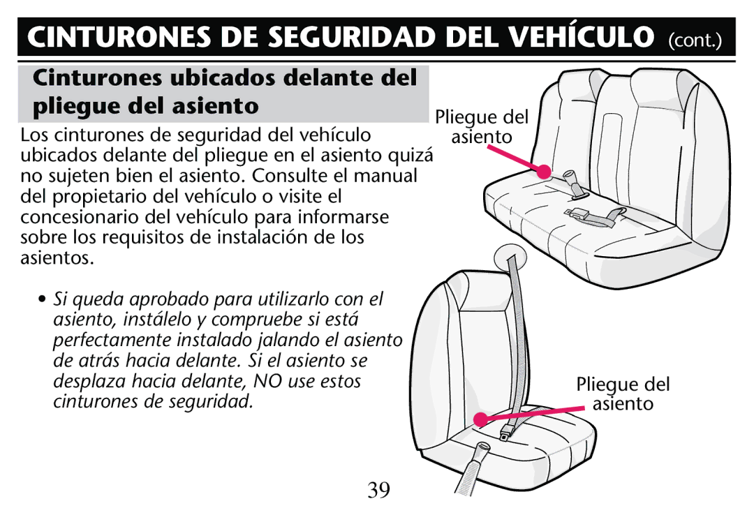 Graco PD205009A owner manual Cinturones ubicados delante del pliegue del asiento, 0LIEGUEEDEL, Asiento 