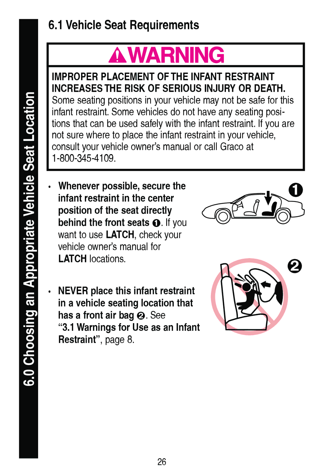 Graco PD206938A manual 9HKLFOH6HDW5HTXLUHPHQWV, YHKLFOHRZQHU¶VPDQXDOIRU $7&+ORFDWLRQV, 5HVWUDLQW´SDJH 