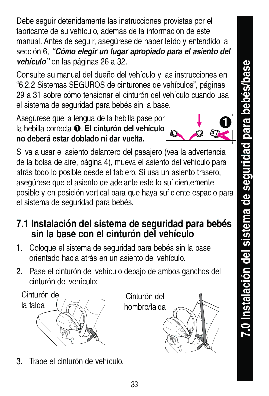 Graco PD206938A manual HOVLVWHPDGHVHJXULGDGSDUDEHEpV, OdIdogd,  7UDEHHOFLQWXUyQGHYHKtFXOR 