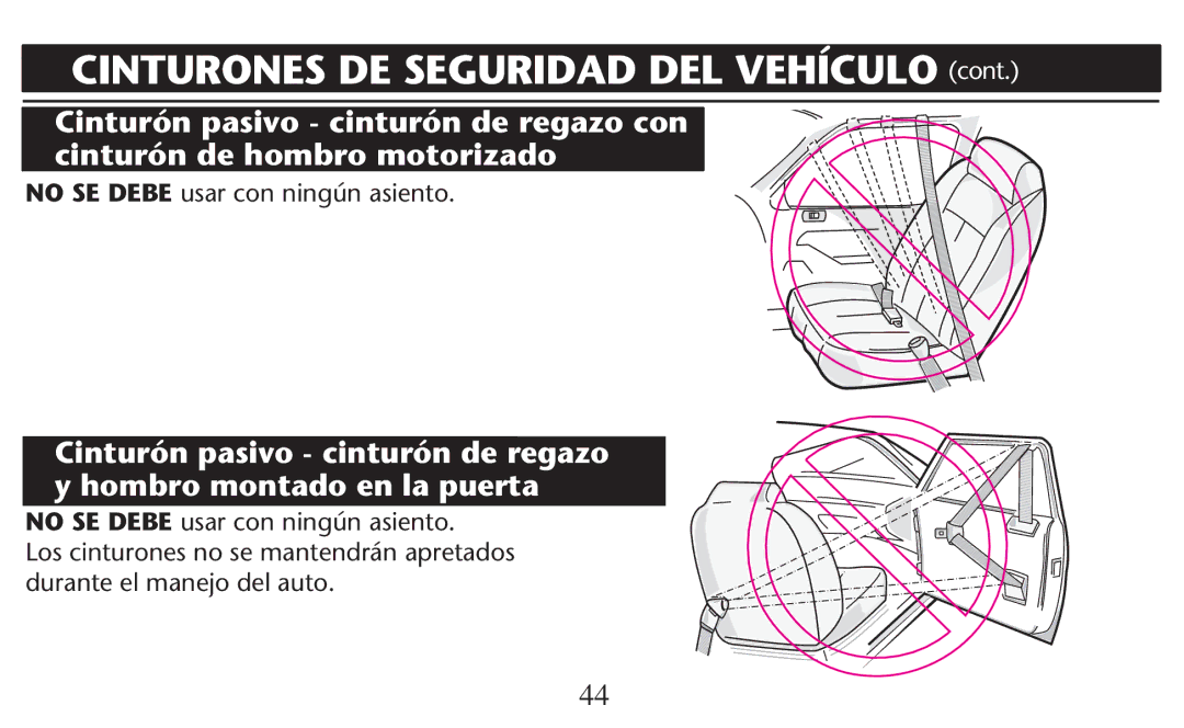 Graco PD209997A owner manual No SE Debe usar con ningún asiento 