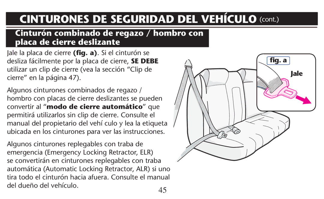 Graco PD209997A Jale la placa de cierre ﬁg. a3I Elicinturøn SE, Deslizalfécilmente POR Lalplacande Cierre SE Debe 