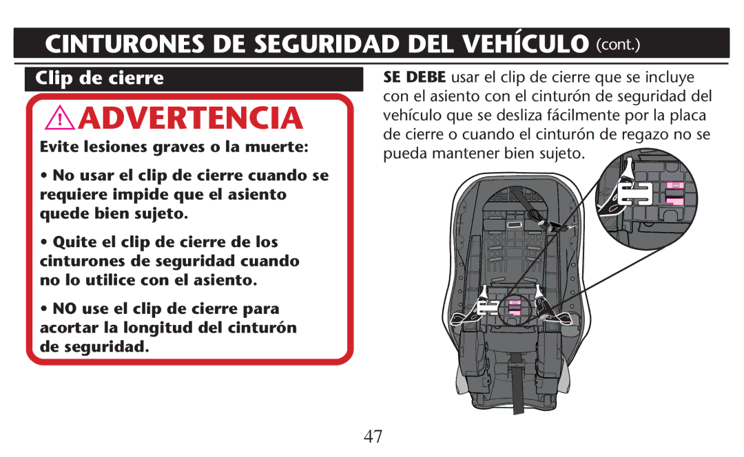 Graco PD209997A owner manual Clip de cierre 