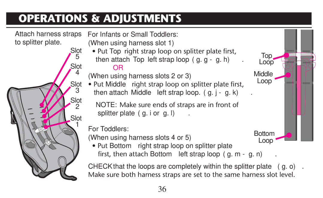 Graco PD209997A owner manual Slot, For Infants or Small Toddlers When using harness slot, Top, Loop, Middle 