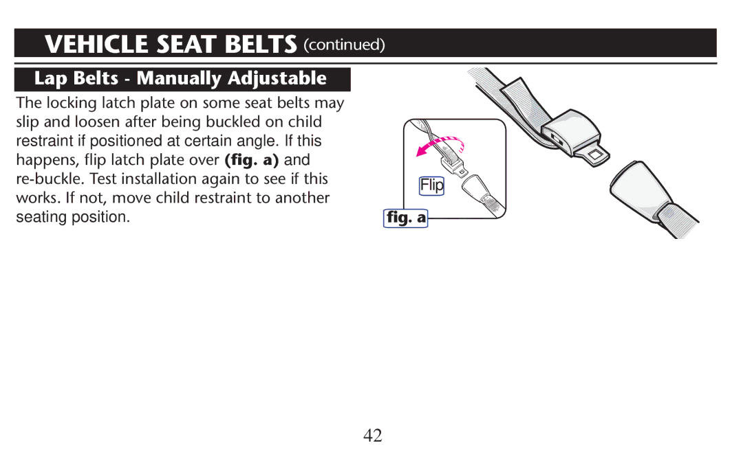 Graco PD209997A owner manual Lap Belts Manually Adjustable, Flip 