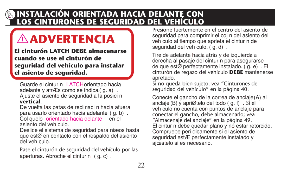 Graco PD209997A owner manual Deslice el sistema de seguridad para niños hasta 