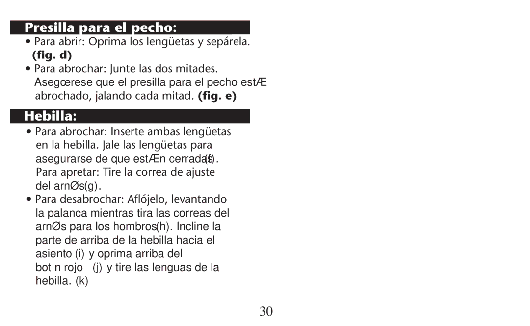 Graco PD209997A owner manual Presilla para el pecho, Hebilla, 0ARA ABRIRR/PRIMA LOS LENGàETAS Y SEPÉRELA 