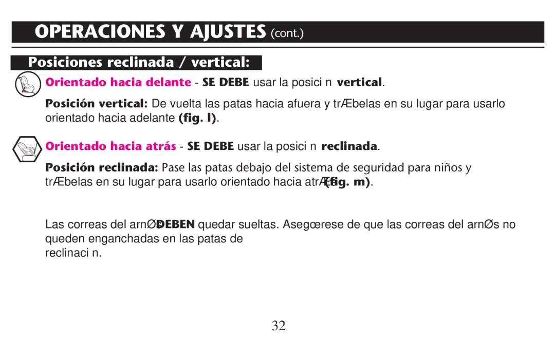 Graco PD209997A owner manual Posiciones reclinada / vertical, Orientado hacia delante SE Debe usar la posición vertical 