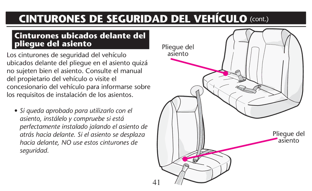 Graco PD209997A Cinturones DE Seguridad DEL Vehículo CONT, Cinturones ubicados delante del pliegue del asiento, Asiento 