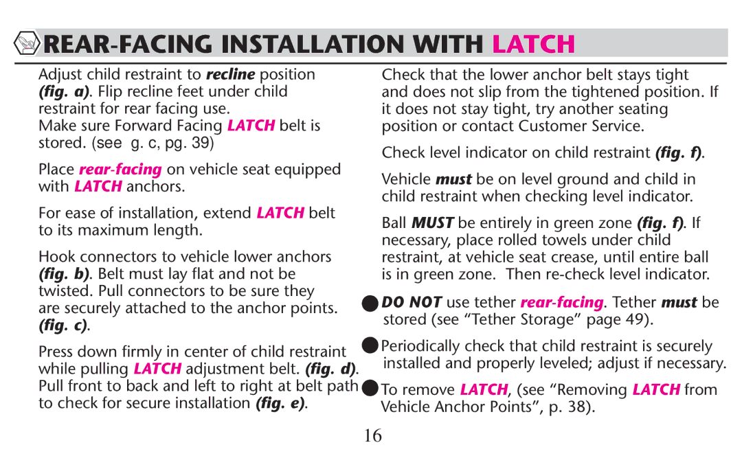 Graco PD209998A REAR-FACING Installation with Latch, To ITS Maximum LENGTH, Position ORICONTACTN#USTOMER 3ERVICE 