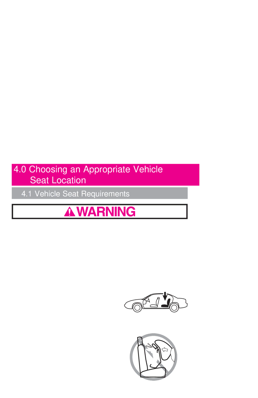 Graco PD212022B manual Choosing an Appropriate Vehicle Seat Location, Vehicle Seat Requirements 