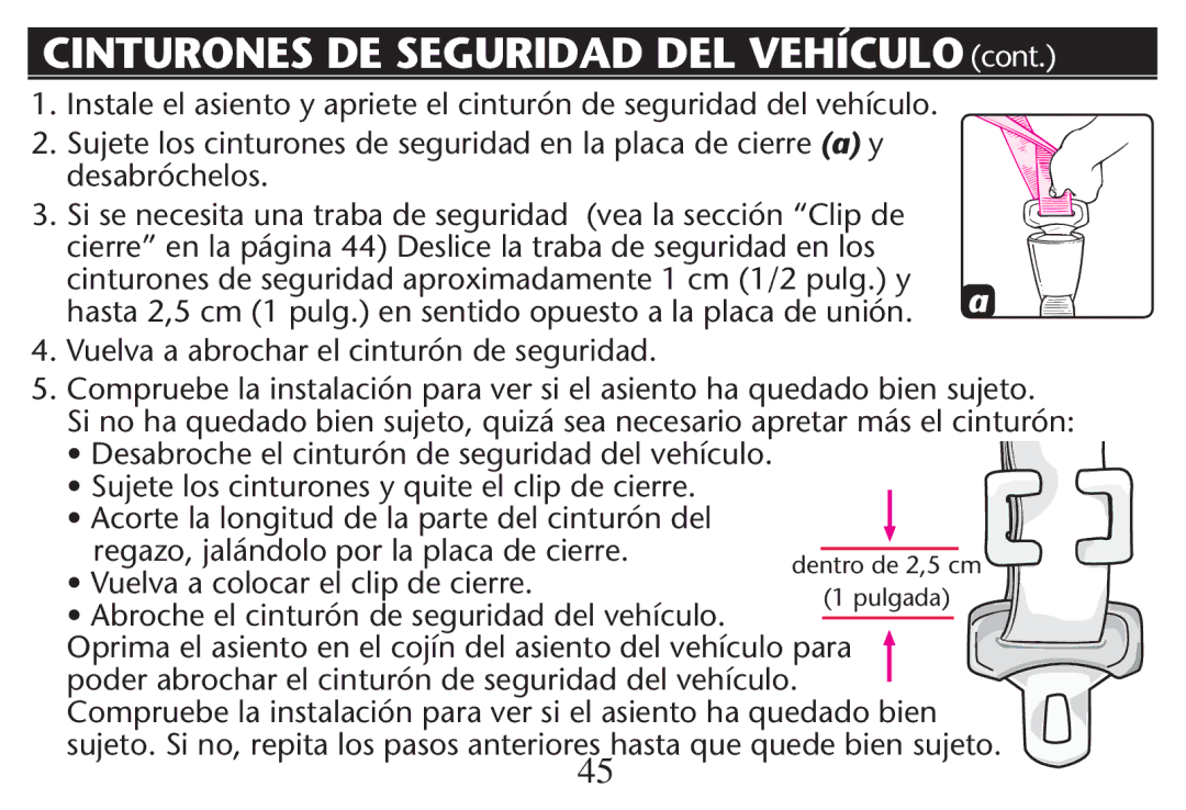 Graco PD212616B owner manual Vuelva a abrochar el cinturón de seguridad 