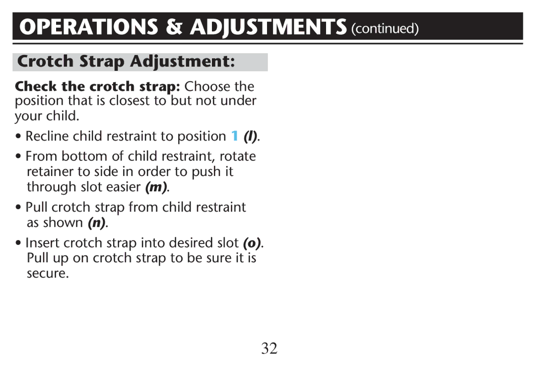 Graco PD212616B owner manual Operations & Adjustments , Crotch Strap Adjustment, Ss2ECLINECCHILDNRESTRAINTITO POSITIONS1 l 