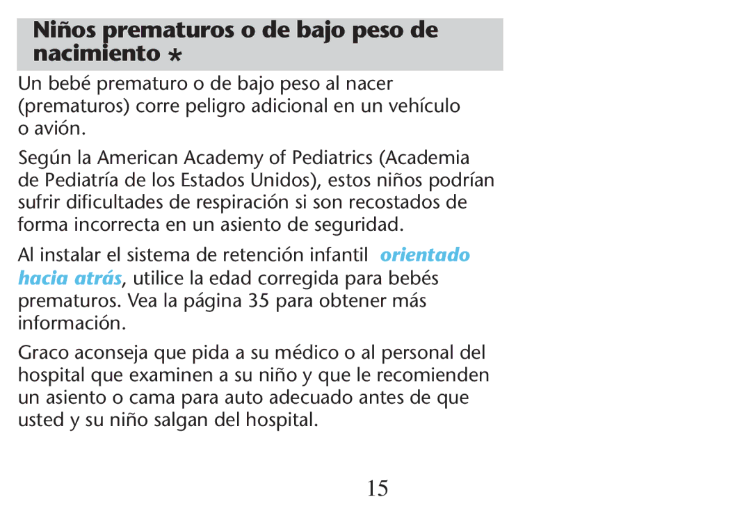 Graco PD212616B owner manual Niños prematuros o de bajo peso de nacimiento, 5N Bebïbprematuroporde Bajotpeso AL Nacerd 