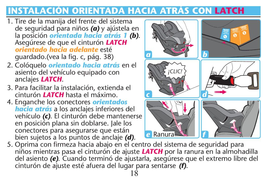 Graco PD212616B owner manual GUARDADOVEADLA lG CEPÉG , Asiento del vehículo equipado con, Anclajes Latch 