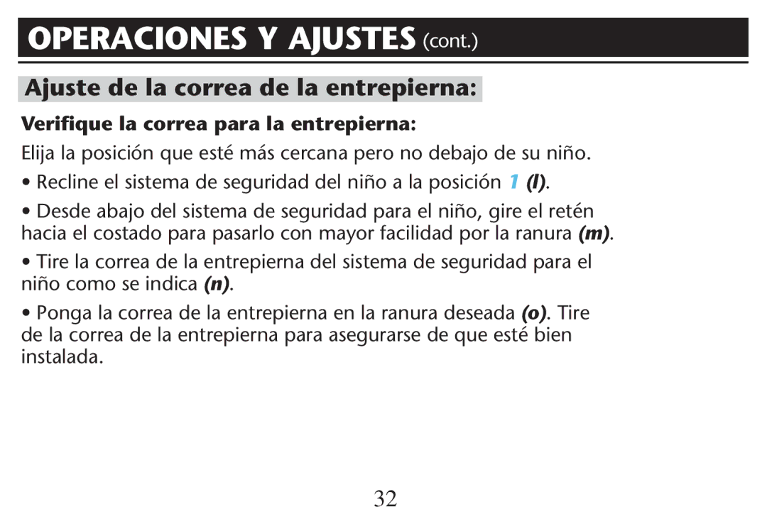 Graco PD212616B owner manual Operaciones Y Ajustes CONT, Ajuste de la correa de la entrepierna 