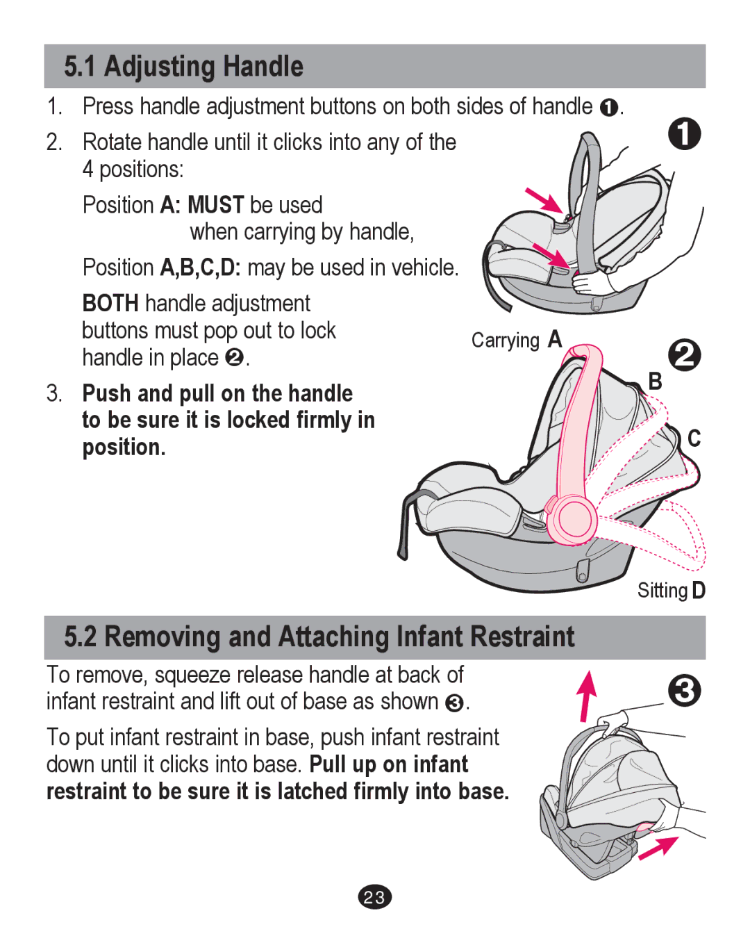 Graco PD213671A manual Adjusting Handle, Removing and Attaching Infant Restraint 