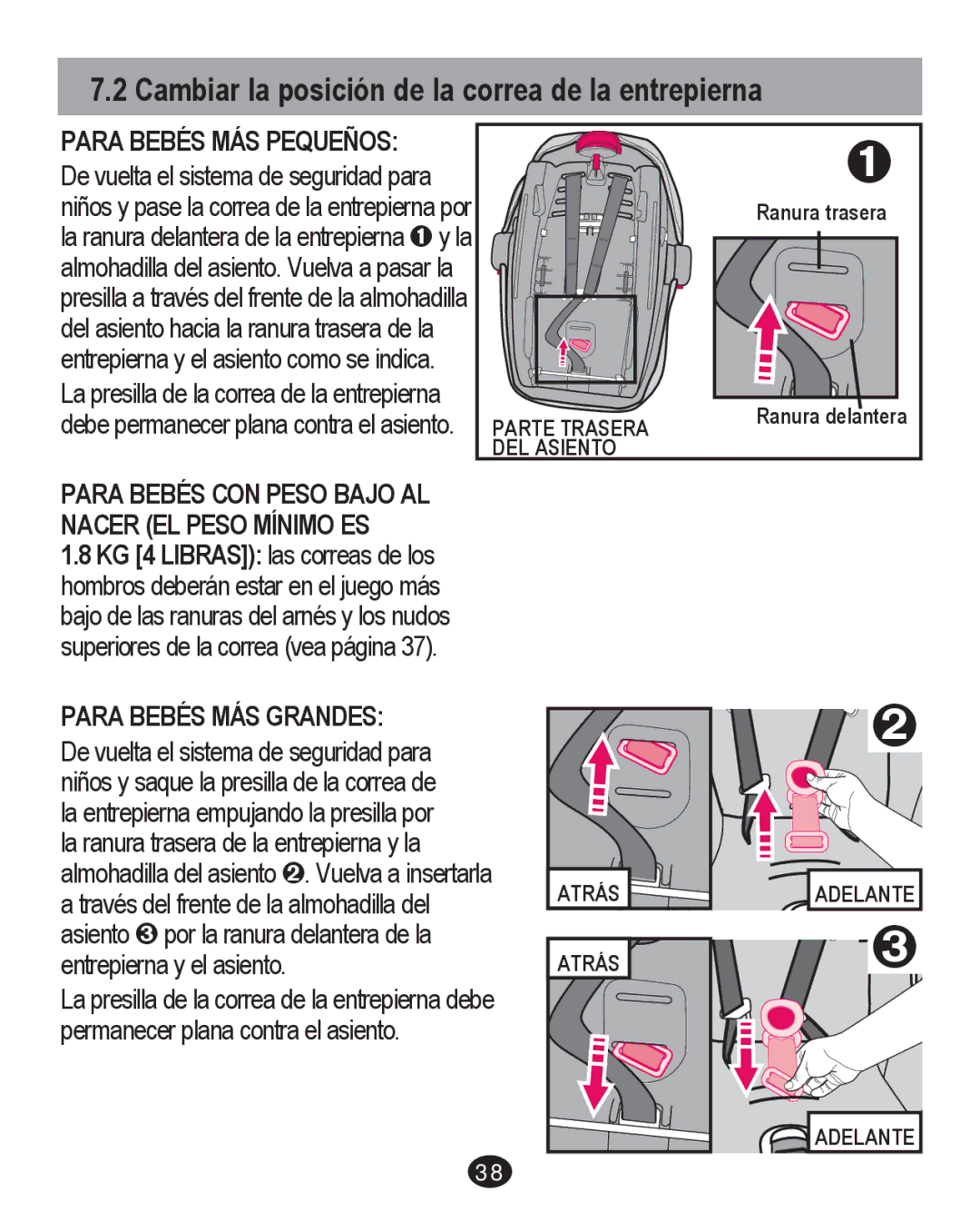 Graco PD213671A manual Cambiar la posición de la correa de la entrepierna, Para Bebés MÁS Pequeños 