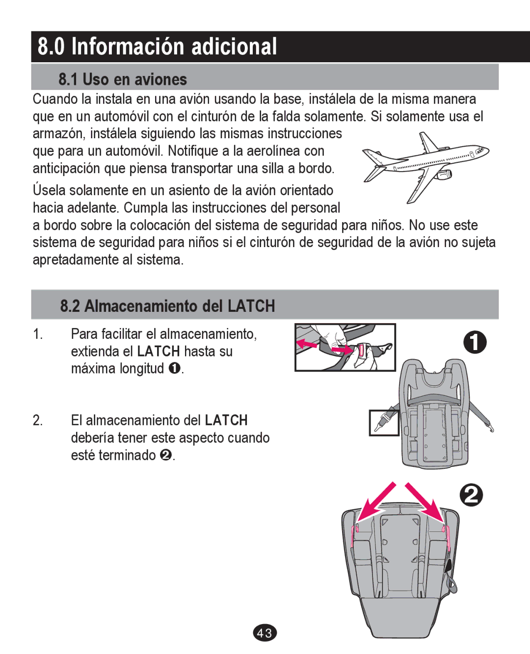 Graco PD213671A manual Información adicional, Uso en aviones, Almacenamiento del Latch 