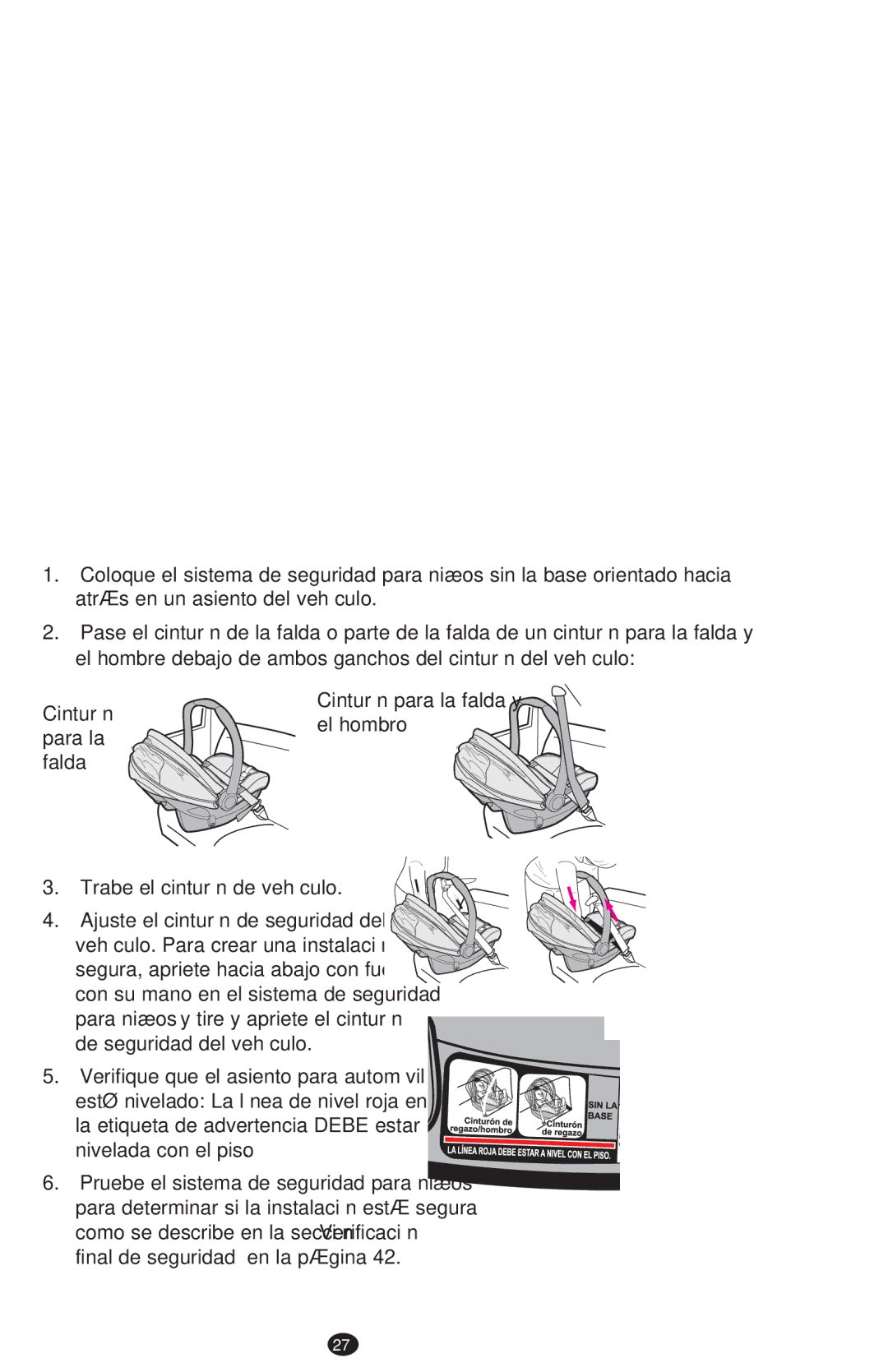 Graco PD213968B manual Cinturón Cinturón para la falda y El hombro Para la Falda 