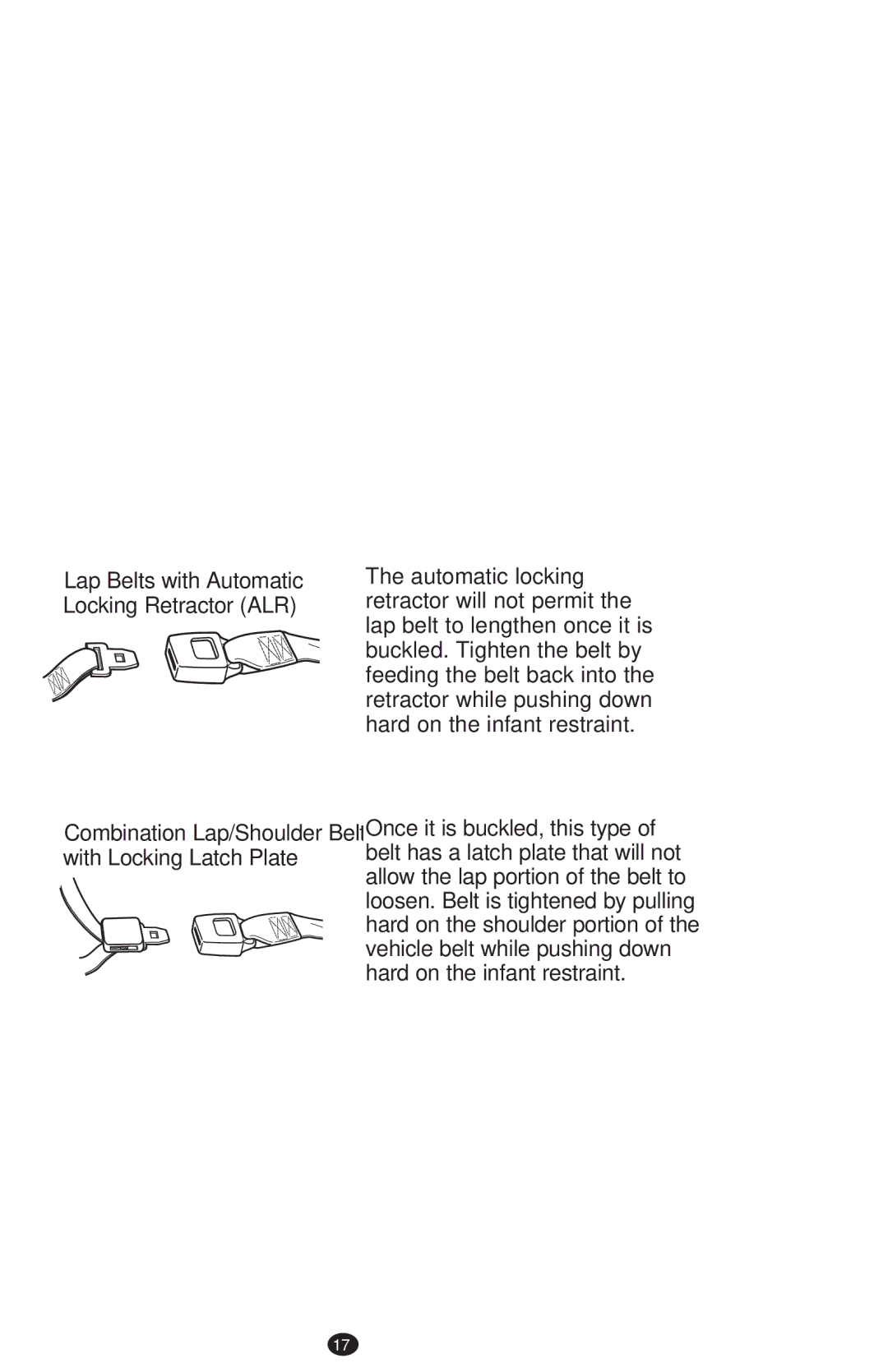 Graco PD213968B ‡ Lap Belts with Automatic Locking Retractor ALR, ‡ Combination Lap/Shoulder Belt with Locking Latch Plate 