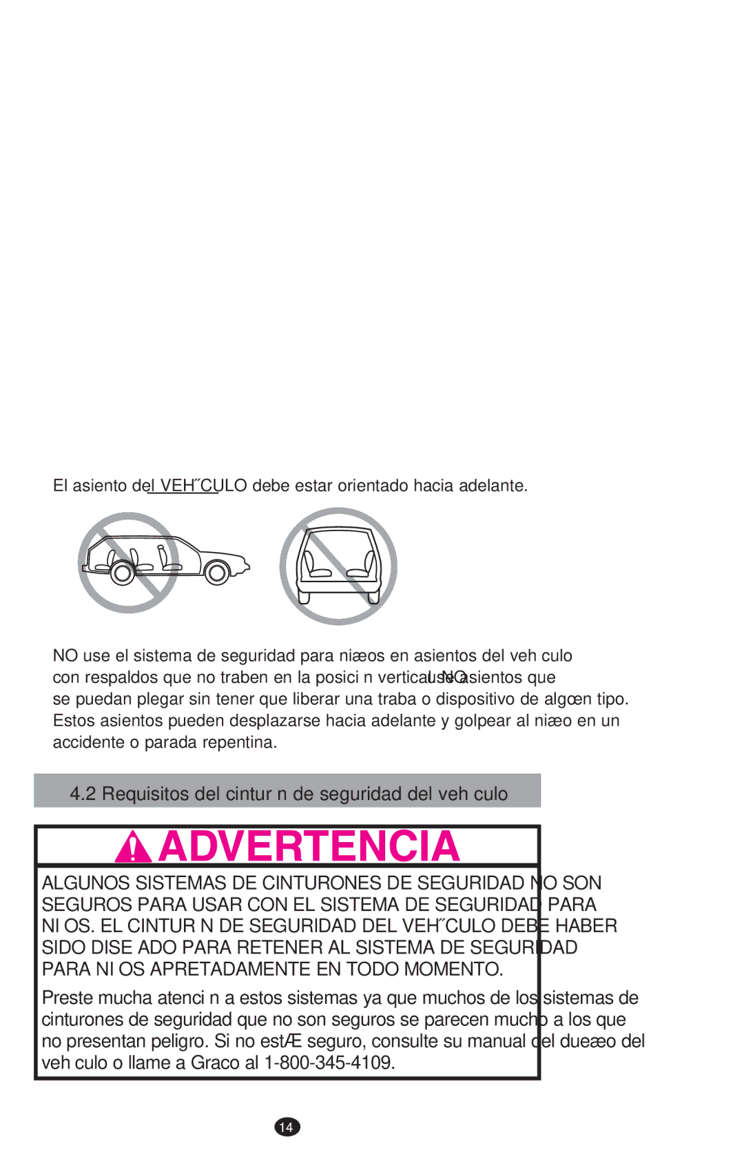 Graco PD213968B manual Requisitos del cinturón de seguridad del vehículo 