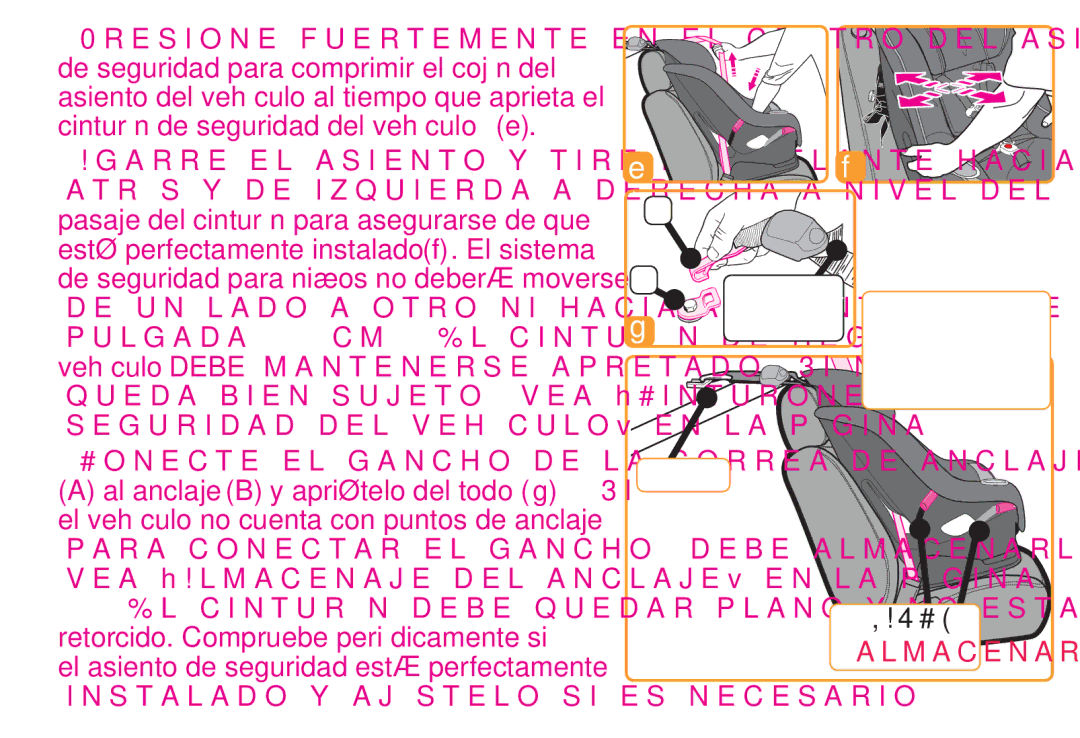 Graco PD214124A owner manual El asiento de seguridad está perfectamente, Jale para Apretar Anclaje, Almacenar 