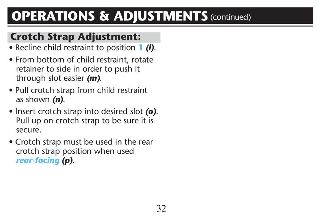 Graco PD215548A owner manual Operations & Adjustments , Crotch Strap Adjustment, Ss2ECLINECCHILDNRESTRAINTITO POSITIONS1 l 