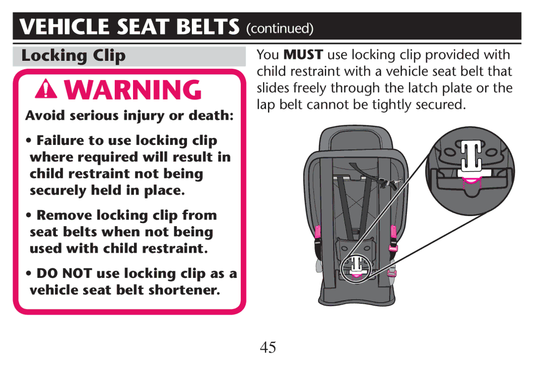 Graco PD215548A owner manual Ss$/ ./4 USE Locking Clip AS a vehicle seat belt shortener 