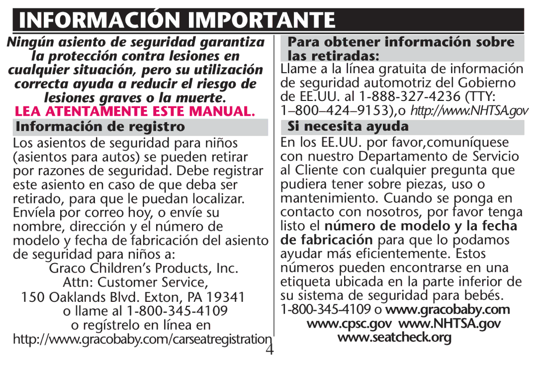 Graco PD215548A owner manual Información Importante, Información de registro, Para obtener información sobre las retiradas 