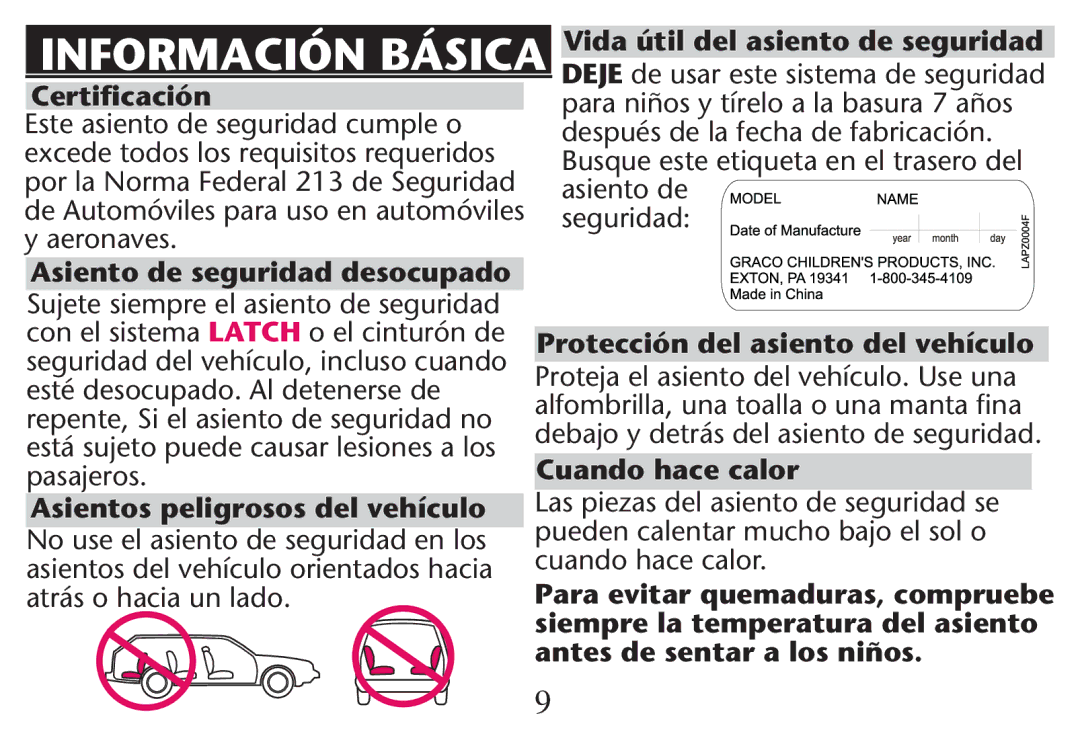 Graco PD215548A Información Básica, Certiﬁcación, Vida útil del asiento de seguridad, Asiento de seguridad desocupado 