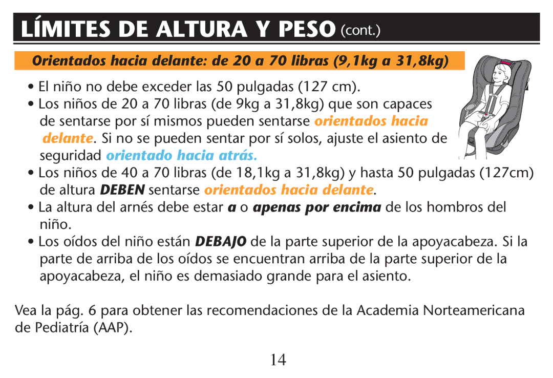 Graco PD215548A owner manual Límites DE Altura Y Peso CONT, LsNI×O no Debe Exceder LAS EPULGADAS ECM  