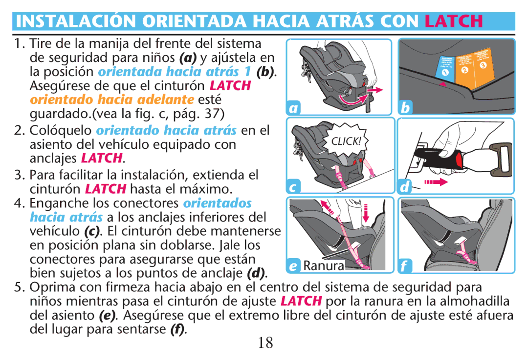 Graco PD215548A owner manual Guardado VEADLA lG  C Epég  , Asiento del vehículo equipado con, Anclajes Latch 