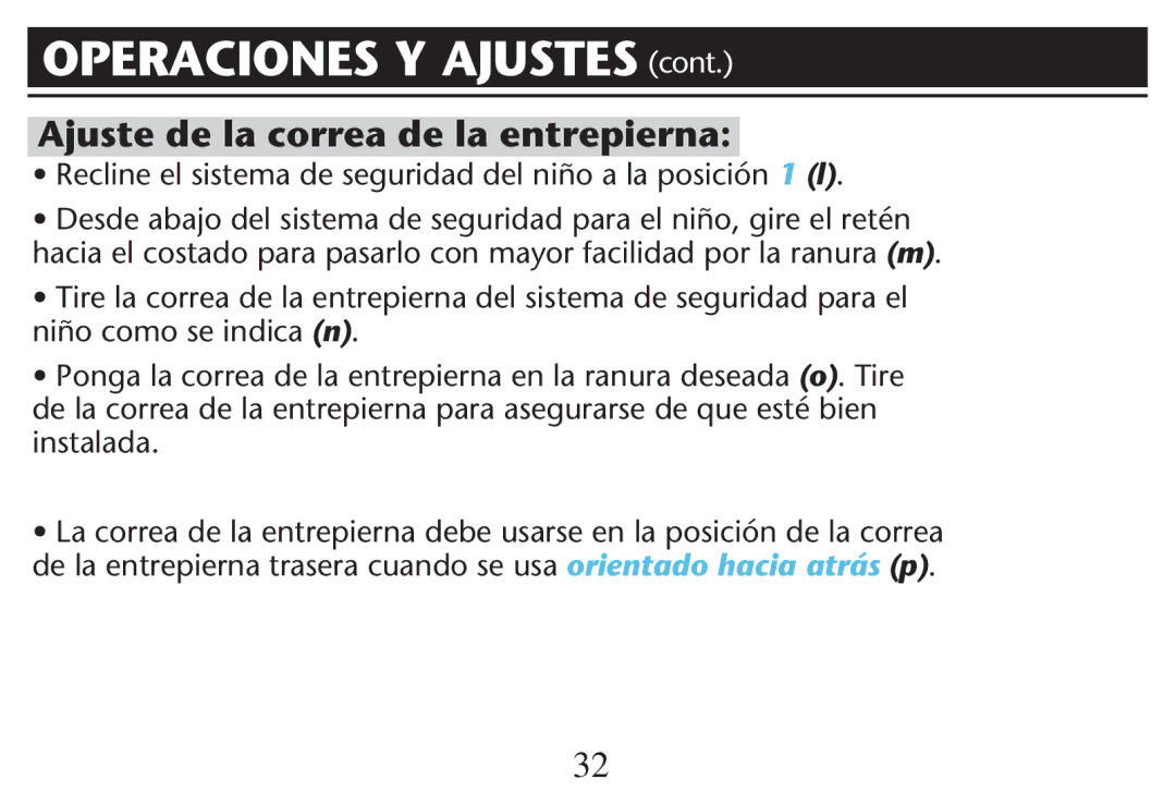 Graco PD215548A owner manual Operaciones Y Ajustes CONT, Ajuste de la correa de la entrepierna 