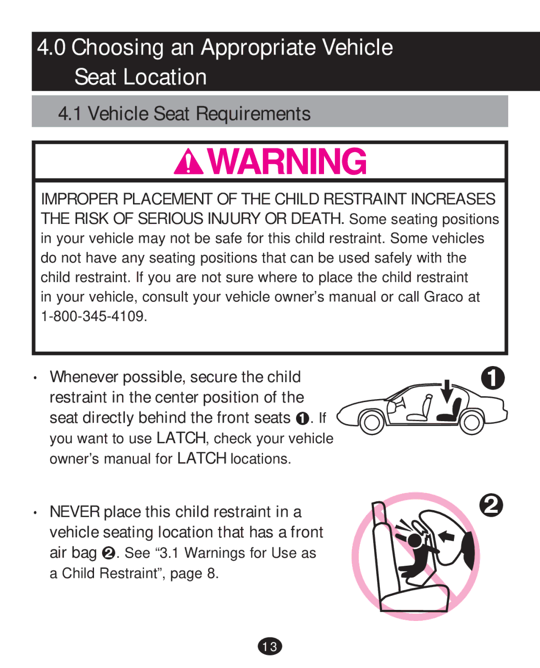 Graco PD215585A manual Choosing an Appropriate Vehicle Seat Location, Vehicle Seat Requirements 