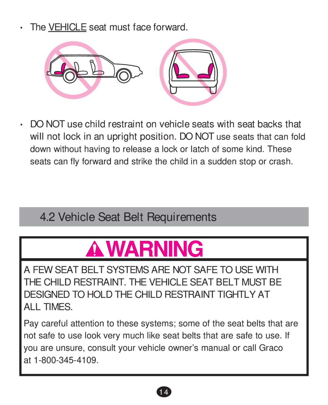 Graco PD215585A manual Vehicle Seat Belt Requirements 