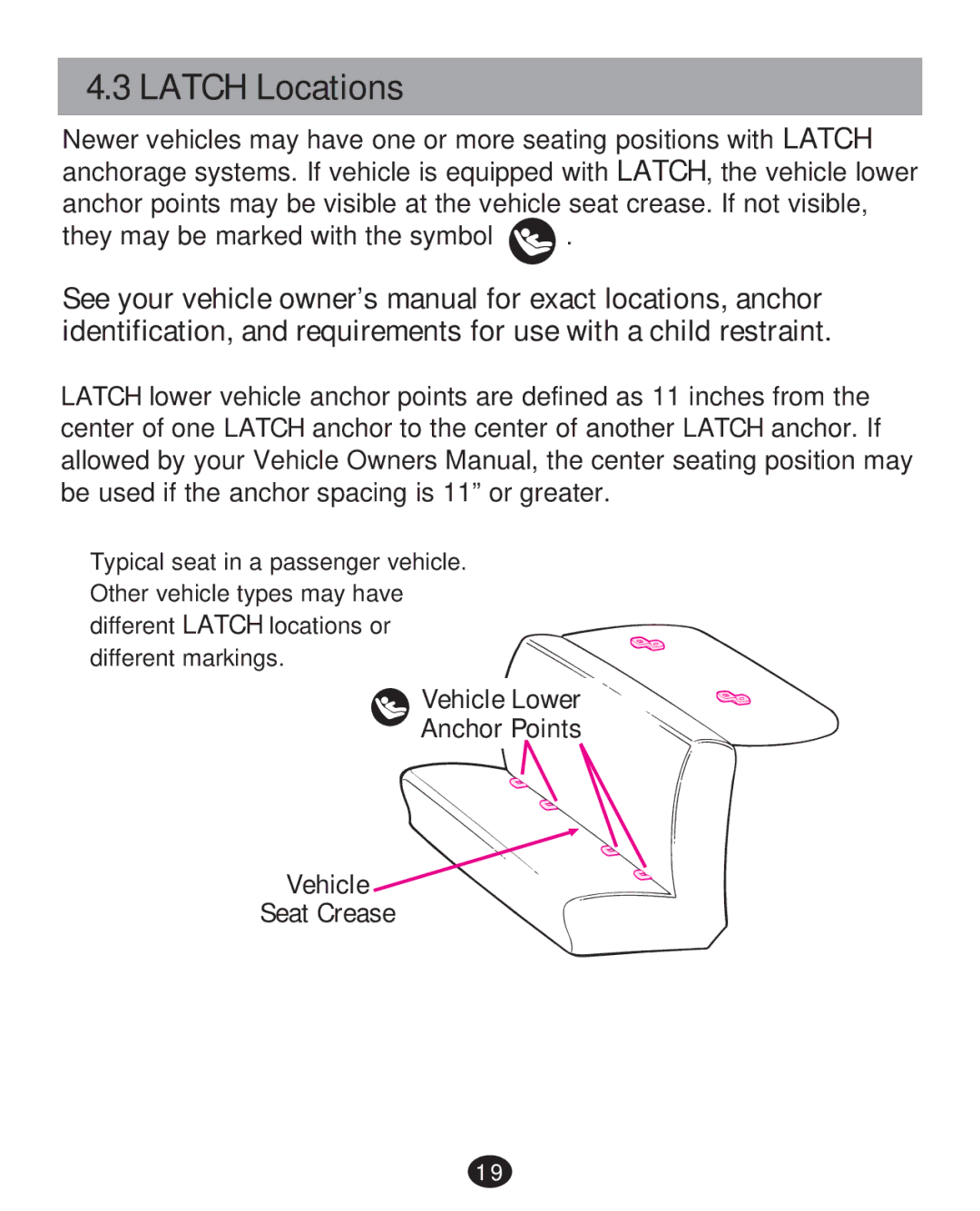 Graco PD215585A manual Latch Locations 