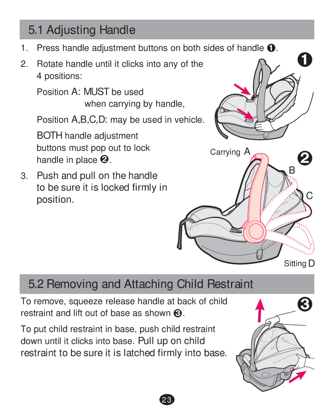 Graco PD215585A manual Adjusting Handle, Removing and Attaching Child Restraint 