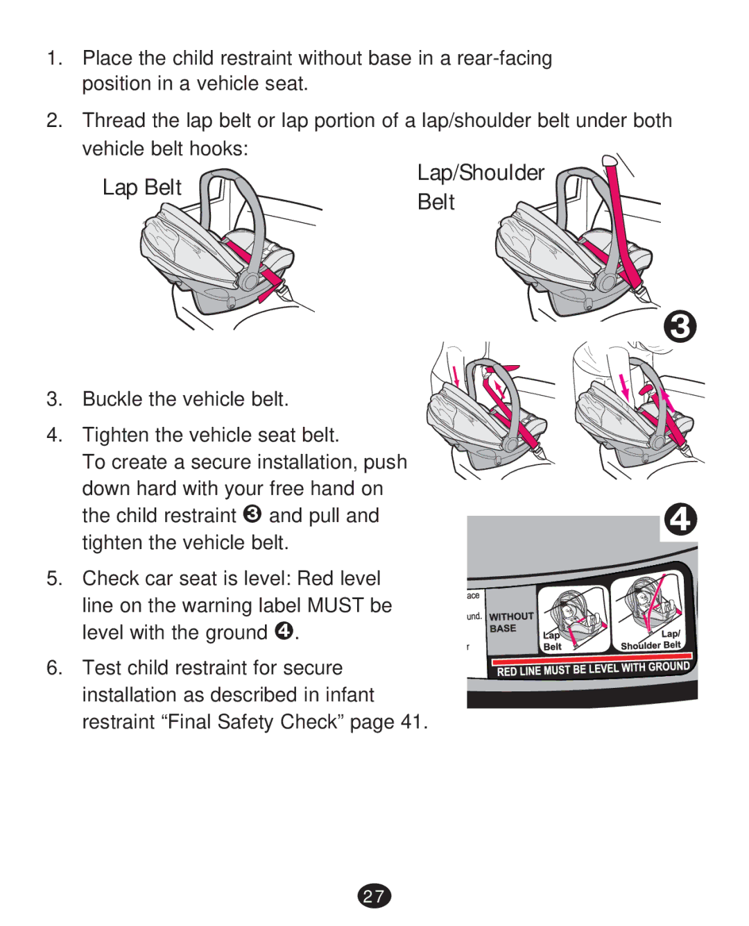 Graco PD215585A manual Lap Belt 