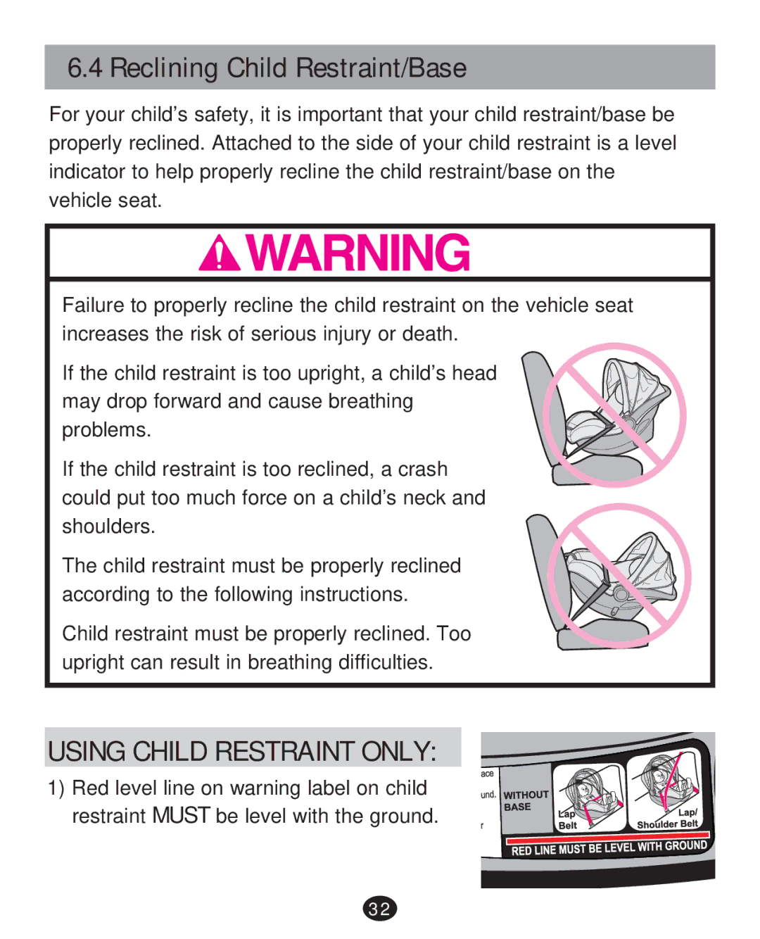 Graco PD215585A manual Reclining Child Restraint/Base 