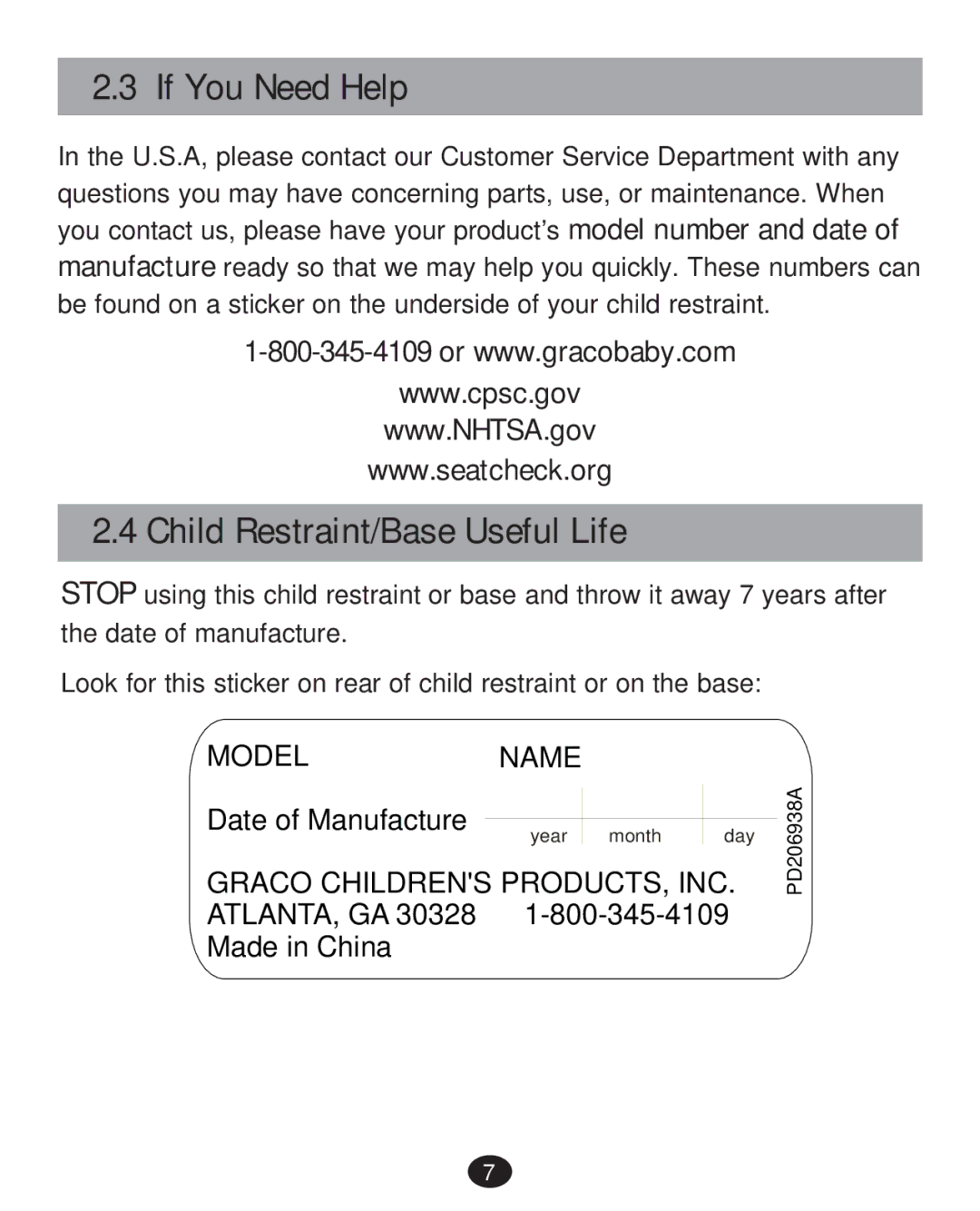 Graco PD215585A manual If You Need Help, Child Restraint/Base Useful Life 