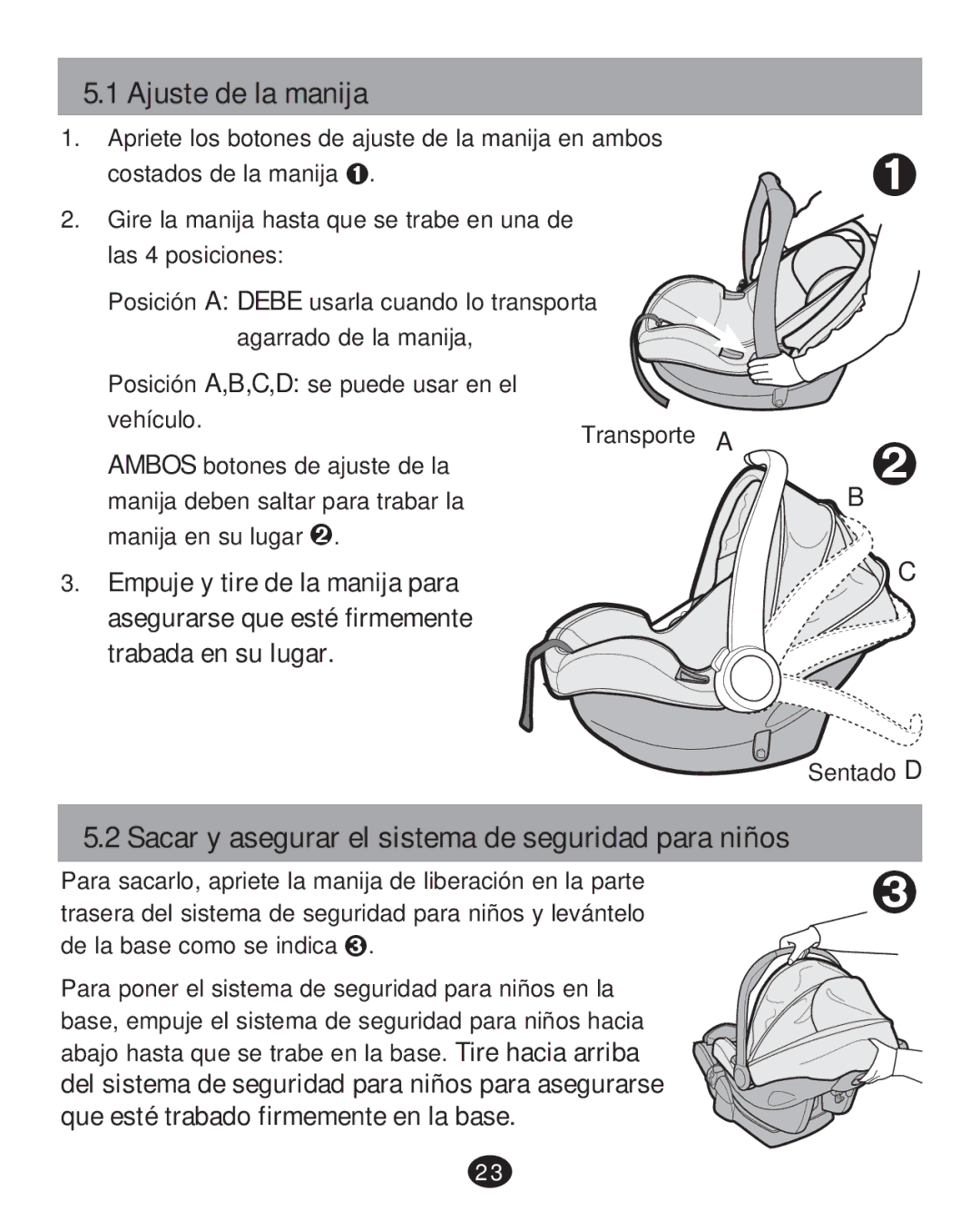 Graco PD215585A manual Ajuste de la manija, Sacar y asegurar el sistema de seguridad para niños 