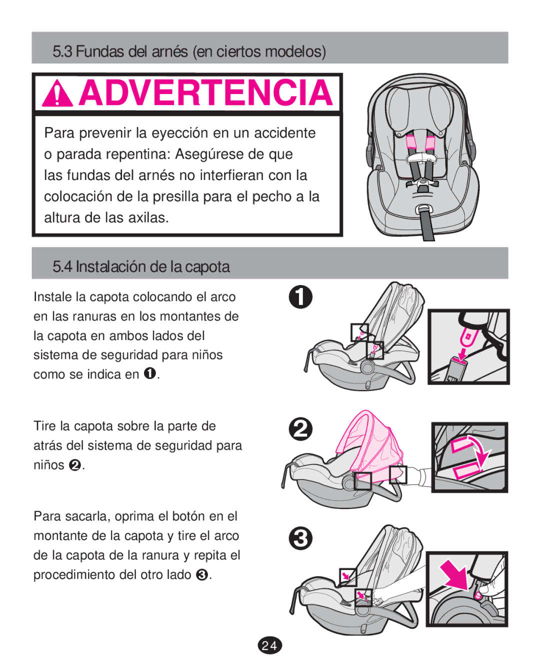 Graco PD215585A manual Fundas del arnés en ciertos modelos, Instalación de la capota 