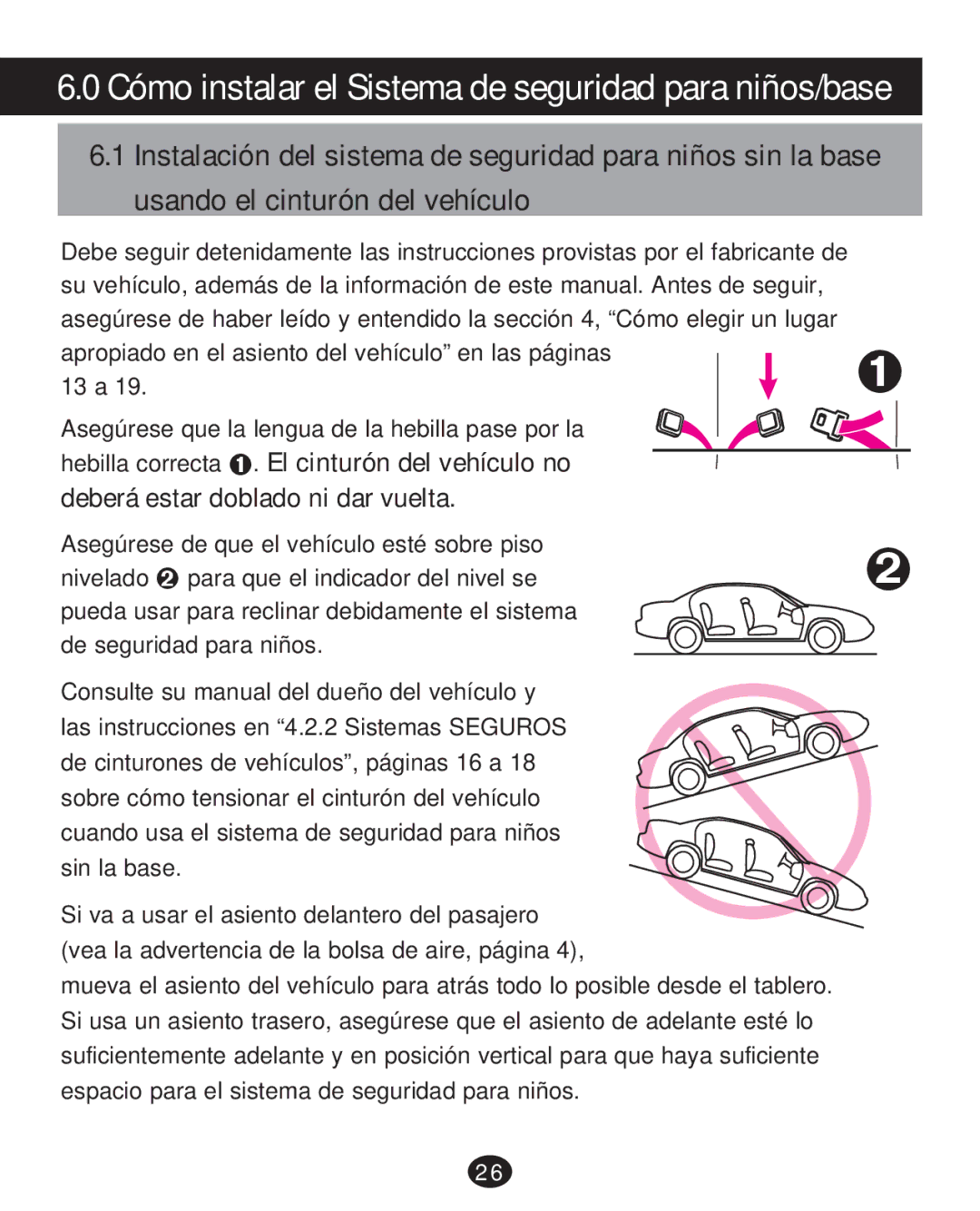 Graco PD215585A manual Cómo instalar el Sistema de seguridad para niños/base 